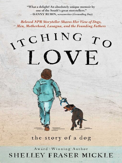 Title details for Itching to Love by Shelley Mickle - Available